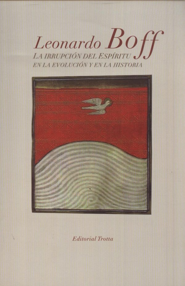IRRUPCION DEL ESPIRITU EN LA EVOLUCION Y EN L