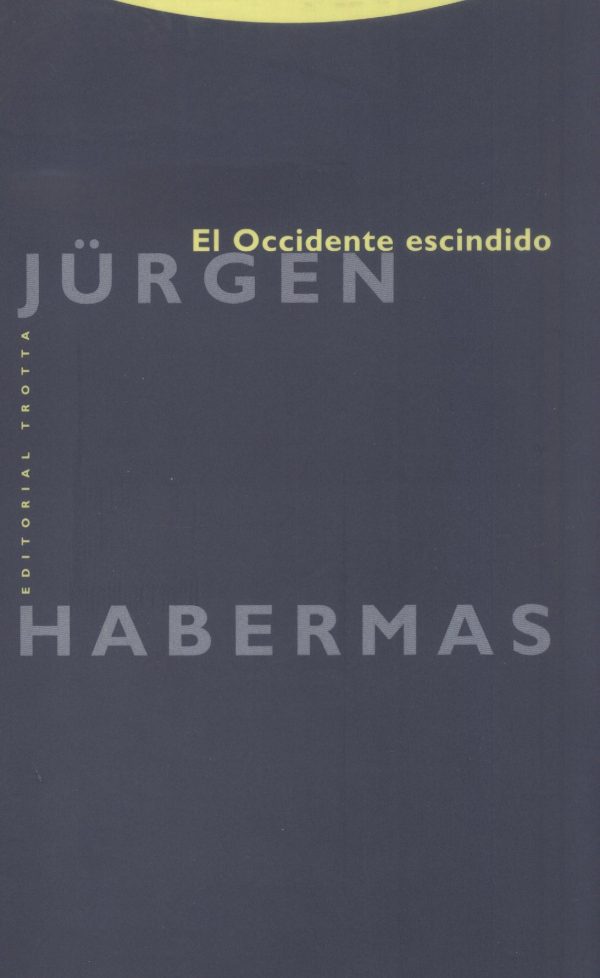OCCIDENTE ESCINDIDO EL