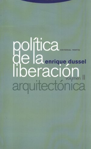 POLITICA DE LA LIBERACION ARQUITECTONICA
