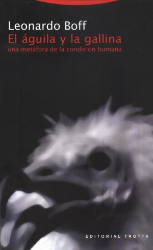 AGUILA Y LA GALLINA EL