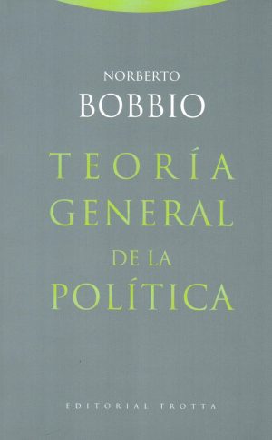 TEORIA GENERAL DE LA POLITICA