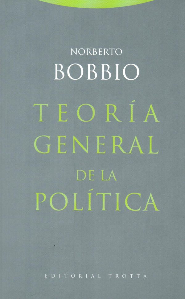 TEORIA GENERAL DE LA POLITICA