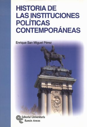 HISTORIA DE LAS INSTITUCIONES POLITICAS CONTE