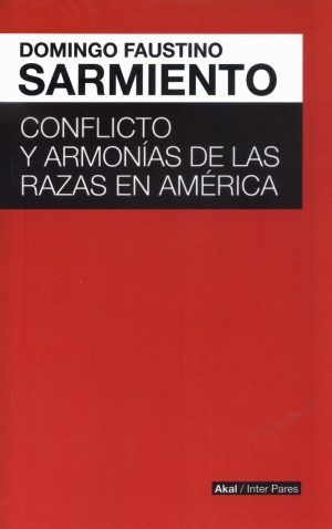 CONFLICTO Y ARMONIAS DE LAS RAZAS EN AMERICA