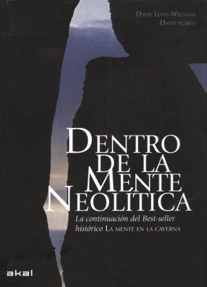 DENTRO DE LA MENTE NEOLITICA