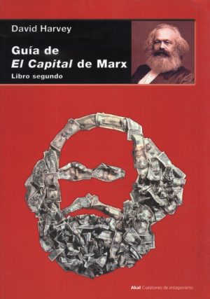 GUIA DE EL CAPITAL DE MARX LIBRO SEGUNDO