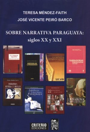 SOBRE NARRATIVA PARAGUAYA SIGLOS XX Y XXI