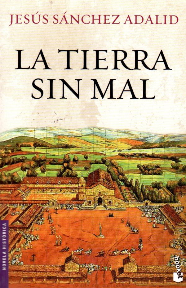 TIERRA SIN MAL LA