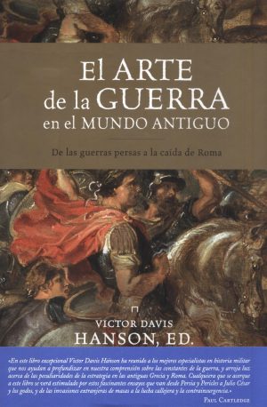 ARTE DE LA GUERRA EN EL MUNDO ANTIGUO EL