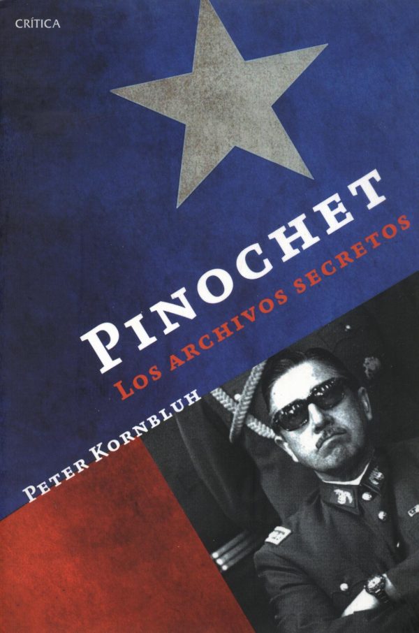 PINOCHET LOS ARCHIVOS SECRETOS
