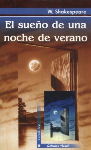 SUEÑO DE UNA NOCHE DE VERANO EL