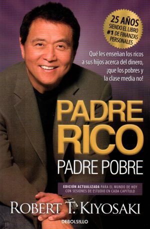 PADRE RICO PADRE POBRE