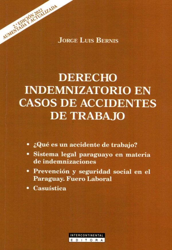 DERECHO INDEMNIZATORIO EN CASOS DE ACCIDENTES