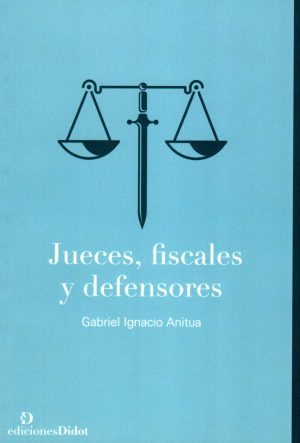 JUECES FISCALES Y DEFENSORES