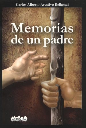 MEMORIAS DE UN PADRE