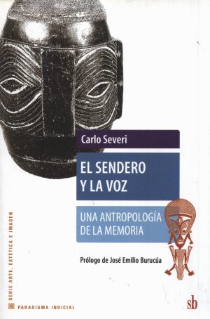 SENDERO Y LA VOZ EL
