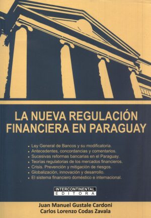 NUEVA REGULACION FINANCIERA EN PARAGUAY LA