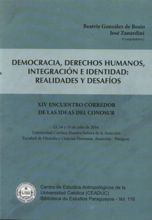 DEMOCRACIA DERECHOS HUMANOS INTEGRACION E IDE