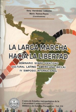 LARGA MARCHA HACIA LA LIBERTAD LA
