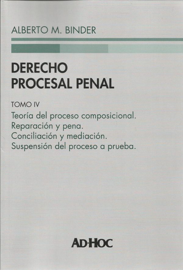 DERECHO PROCESAL PENAL TOMO 4
