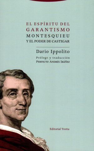 ESPIRITU DEL GARANTISMO EL