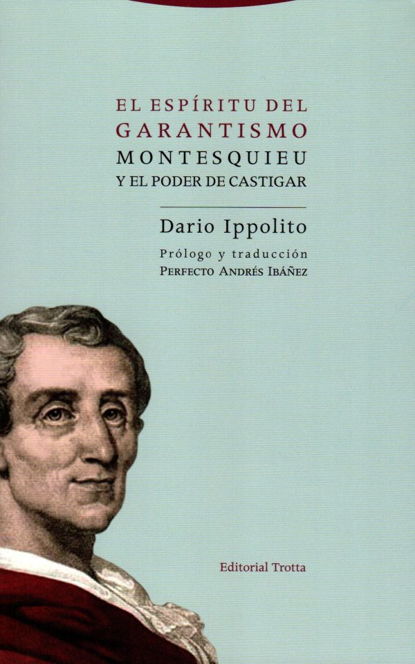 ESPIRITU DEL GARANTISMO EL