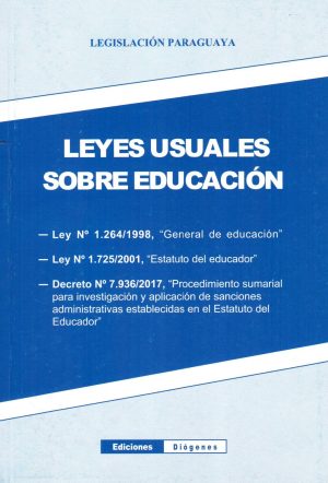 LEYES USUALES SOBRE EDUCACION