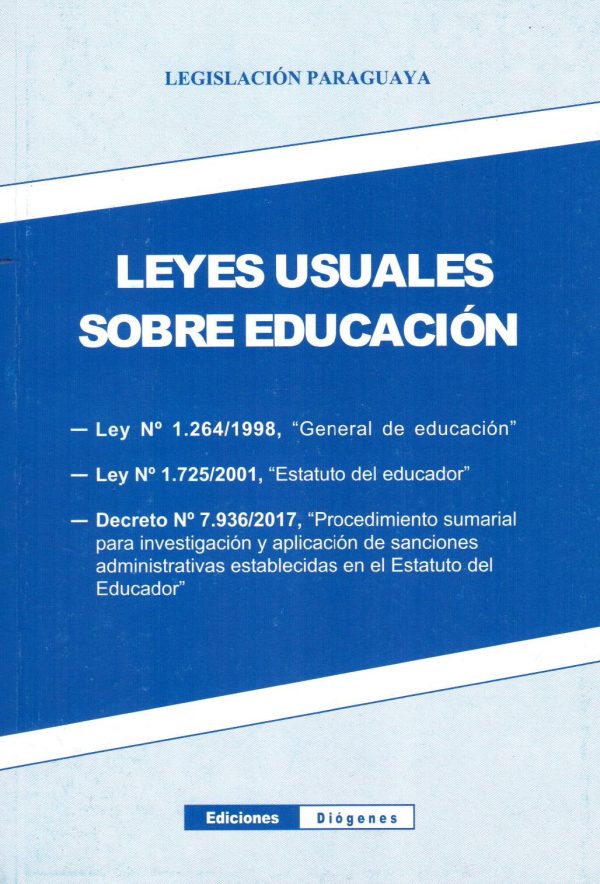 LEYES USUALES SOBRE EDUCACION