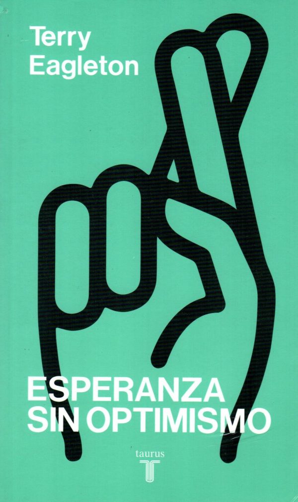 ESPERANZA SIN OPTIMISMO