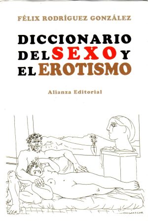 DICCIONARIO DEL SEXO Y EL EROTISMO