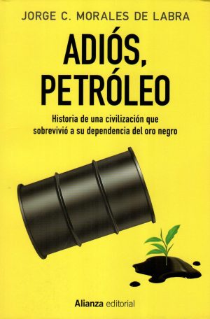 ADIOS PETROLEO