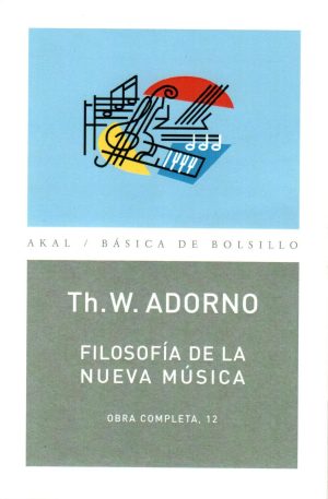 FILOSOFIA DE LA NUEVA MUSICA