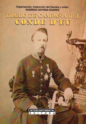 DIARIO DE CAMPAÑA DEL CONDE D EU