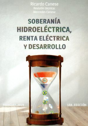 SOBERANIA HIDROELECTRICA RENTA ELECTRICA Y DE