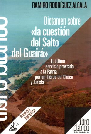 DICTAMEN SOBRE LA CUESTION DEL SALTO DEL GUAI