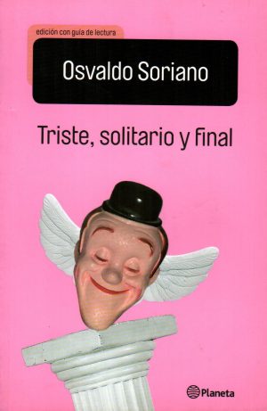 TRISTE SOLITARIO Y FINAL