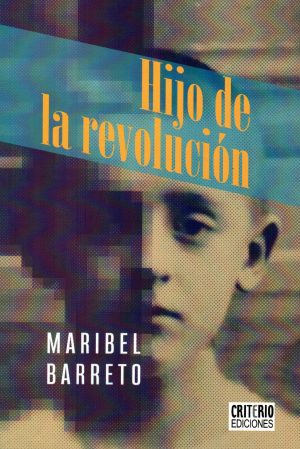 HIJO DE LA REVOLUCION