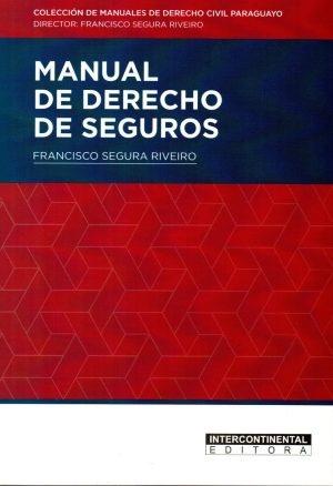 MANUAL DE DERECHO DE SEGUROS
