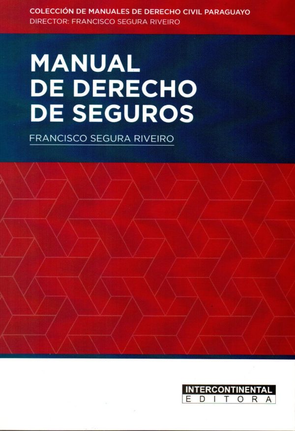 MANUAL DE DERECHO DE SEGUROS