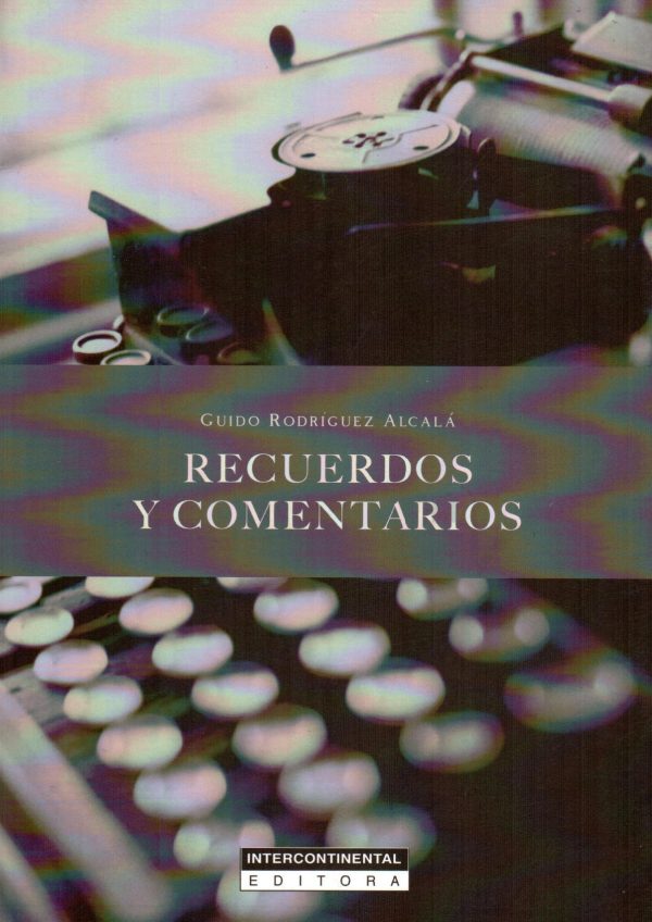 RECUERDOS Y COMENTARIOS
