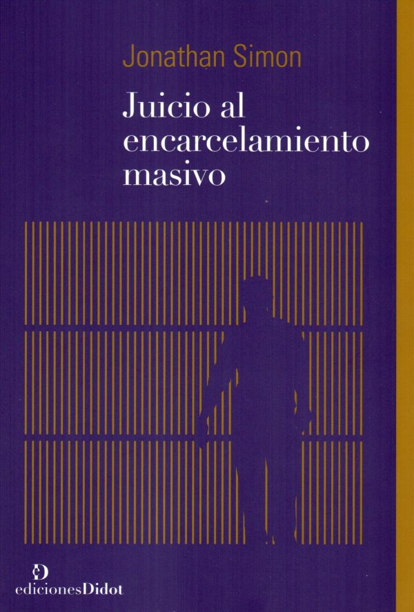 JUICIO AL ENCARCELAMIENTO MASIVO