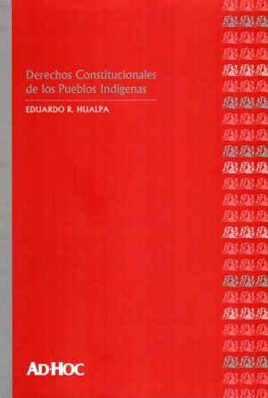 DERECHOS CONSTITUCIONALES DE LOS PUEBLOS INDI