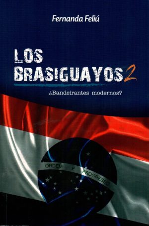 BRASIGUAYOS 2 LOS