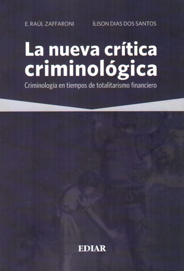 NUEVA CRITICA CRIMINOLOGICA LA