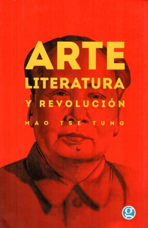 ARTE LITERATURA Y REVOLUCION