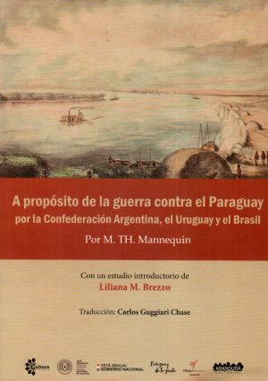 A PROPOSITO DE LA GUERRA CONTRA EL PARAGUAY