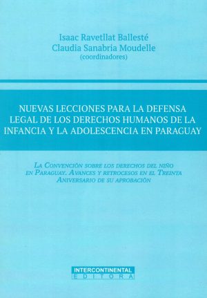 NUEVAS LECCIONES PARA LA DEFENSA LEGAL DE LOS