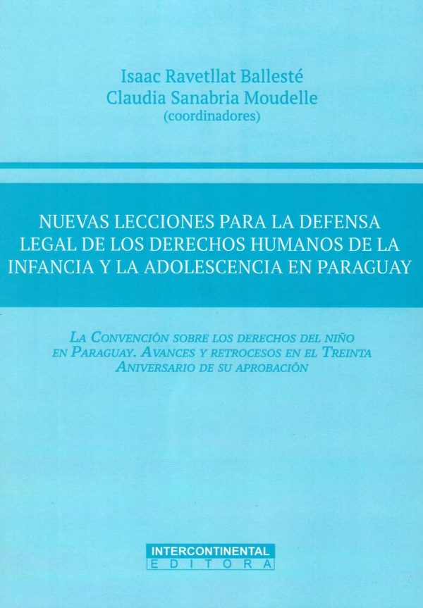 NUEVAS LECCIONES PARA LA DEFENSA LEGAL DE LOS