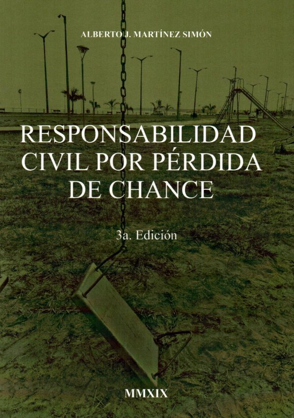 RESPONSABILIDAD CIVIL POR PERDIDA DE CHANCE