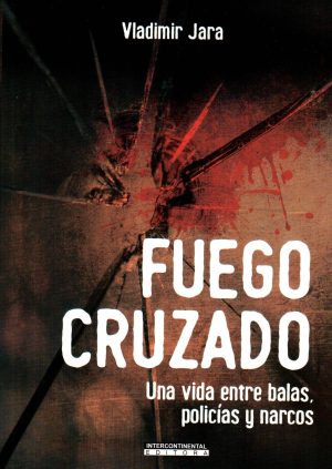 FUEGO CRUZADO